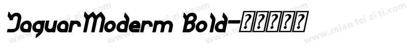 JaguarModerm Bold字体转换